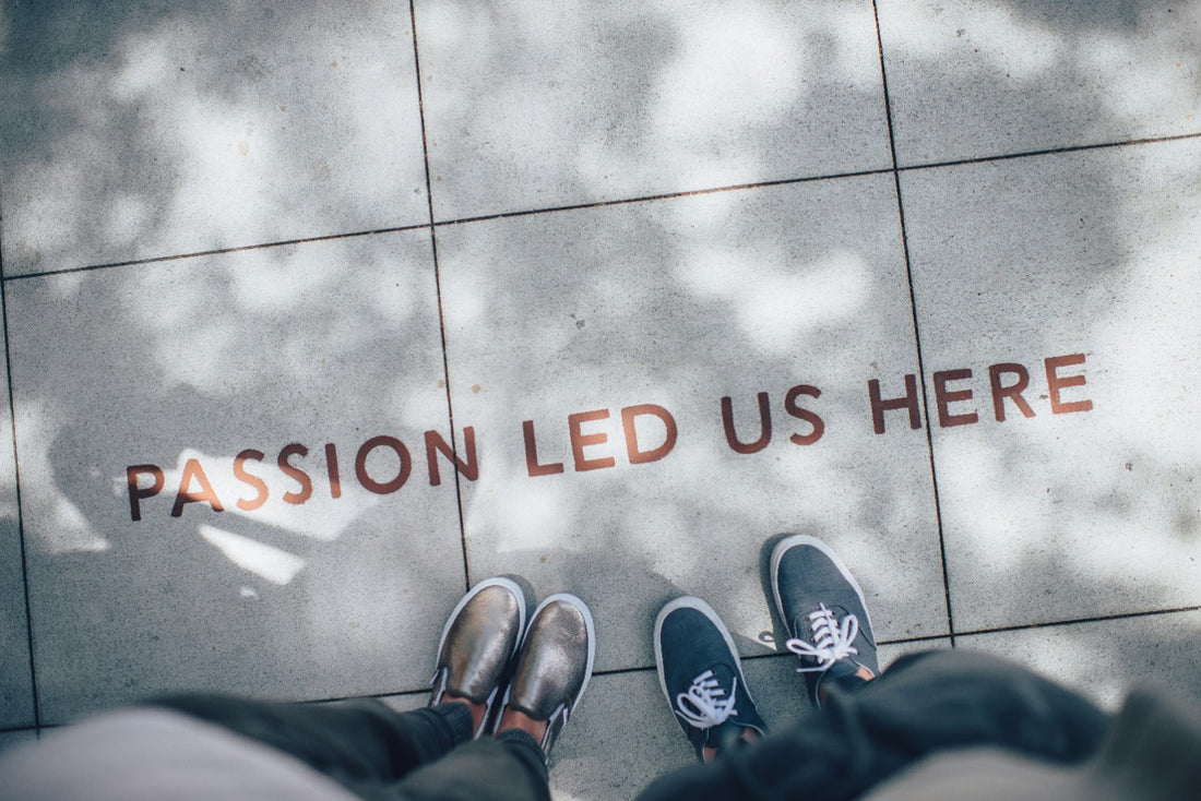 Banner stating "passion led us here." Passion is what drives our mission and vision. 